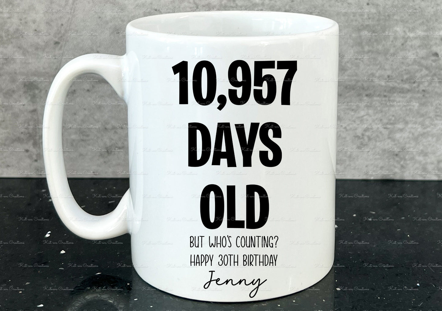Birthday Mug, age in days cup. Personalised age mug. 30th, 40th, 50th, 60th, 70th, 80th, 90th, 100th. custom age