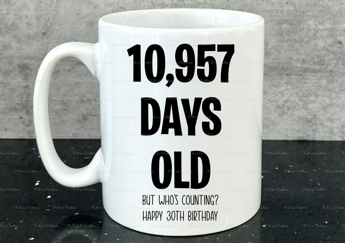 Birthday Mug, age in days cup. Personalised age mug. 30th, 40th, 50th, 60th, 70th, 80th, 90th, 100th. custom age