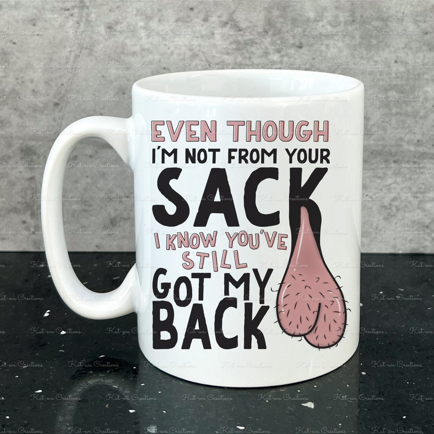 Step dad Father's day mug. Even if i'm not from your sack Mug or mug and coaster set. Funny fathers day cup