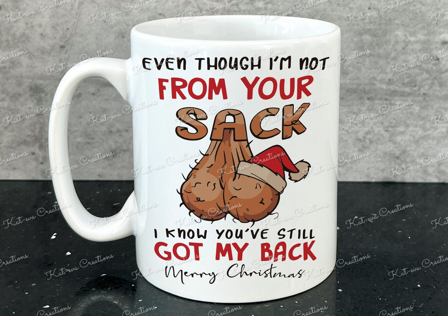 Rude not from your sack. step dad / stepfather personalised cup. christmas gift or secret santa present. stocking filler. have my back