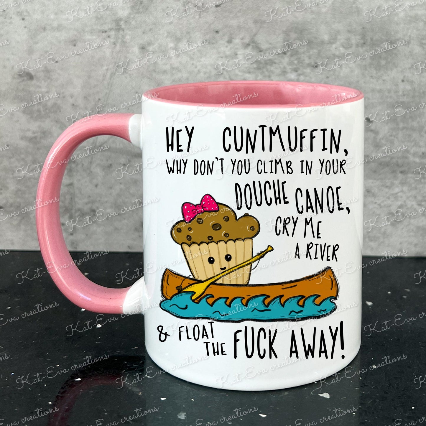 rude mug. Cuntmuffin, douche canoe, cry me a river cup. ideal birthday gift. Christmas or secret santa present
