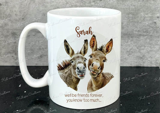 Donkey mug, personalised donkey cup. best friends forever. Christmas gift, birthday present
